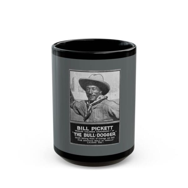 Black mug with Bill Pickett, cowboy, photo.