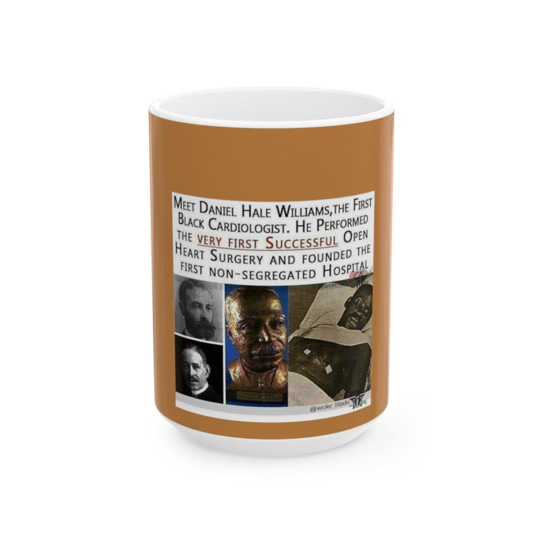 Daniel Hale Williams, first Black cardiologist mug.