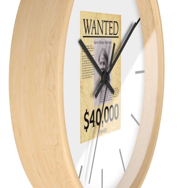 Wood-framed clock with Harriet Tubman wanted poster.