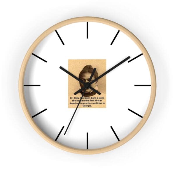 Clock with portrait of Dr. Eliza Ann Grier.