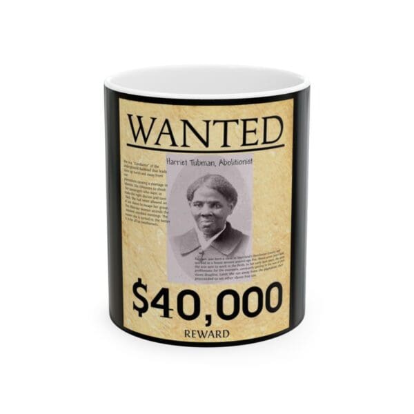 Wanted poster for Harriet Tubman, abolitionist.