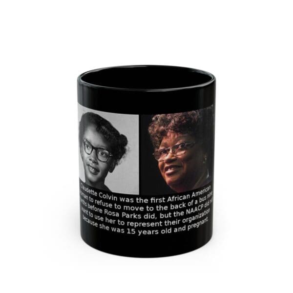 Black mug with photos of Claudette Colvin.