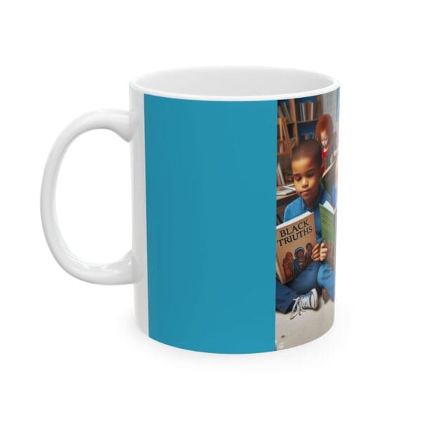 Ceramic Mug, (11oz, 15oz) ARTISTIC MUG- LET THE CHILDREN LEARN) - Image 3