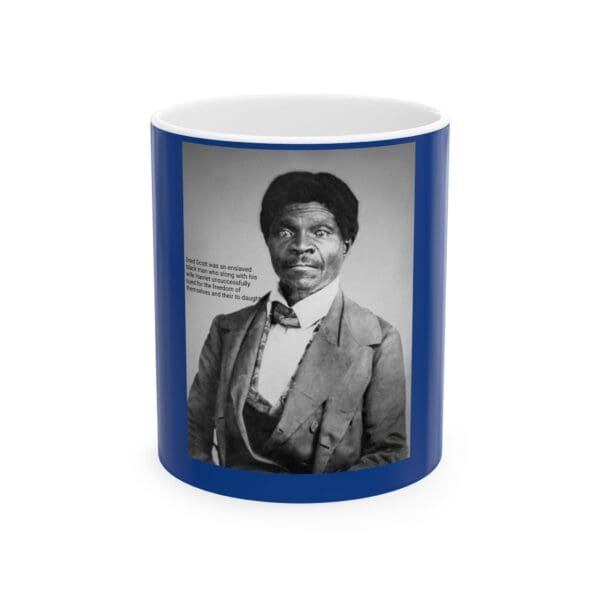 Mug 15oz       (DRED SCOTT)