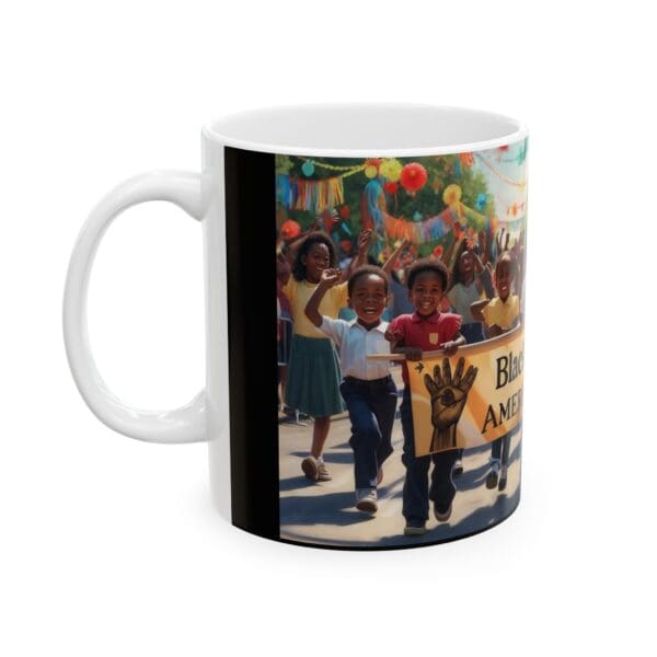 Ceramic Mug, (11oz, 15oz) (BLACK HISTORY IS AMERICAN HISTORY 2) - Image 3