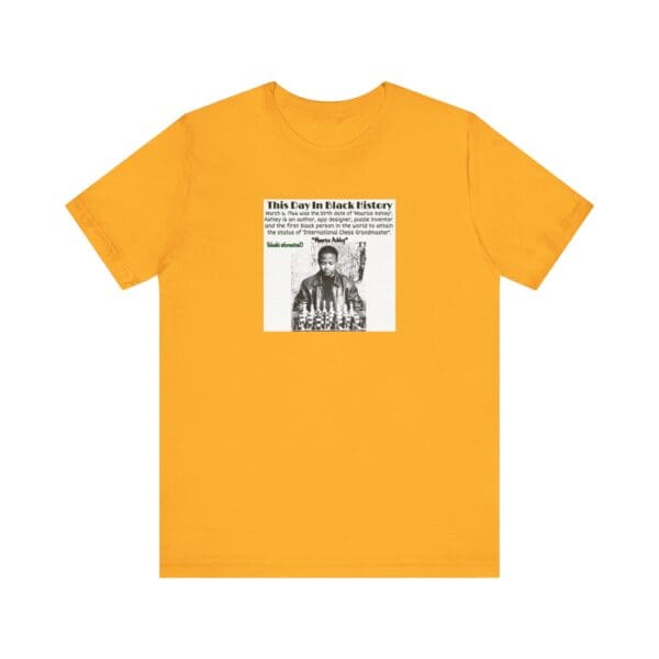 Unisex Jersey Short Sleeve Tee "Honoring Maurice Ashley—Where Genius Meets the Board." - Image 25