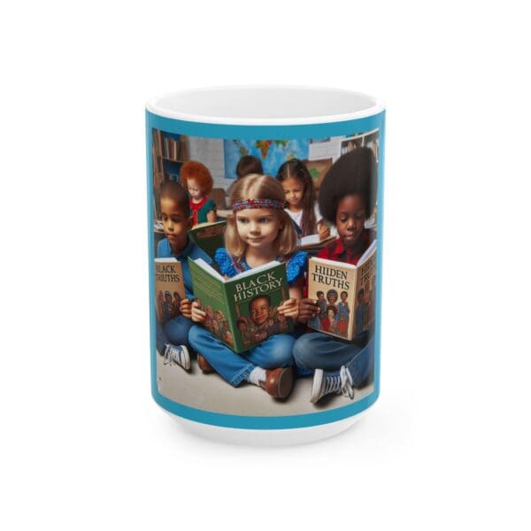 Ceramic Mug, (11oz, 15oz) Sip Strength. Read Legacy." - Image 5