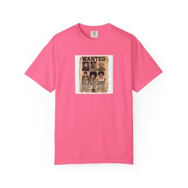 Unisex Garment-Dyed T-shirt "Their Actions Made Them Targets—Their Legacy Made Them Legends" - Image 40