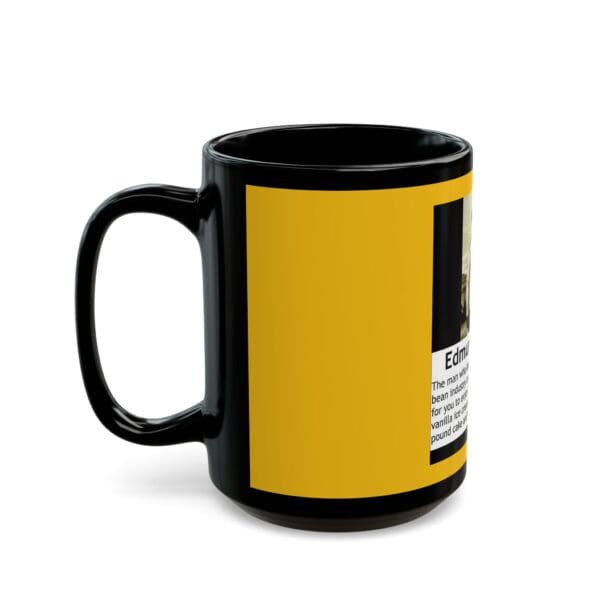 11oz Black Mug "Edmond Albius: The Boy Who Revolutionized Vanilla." - Image 7