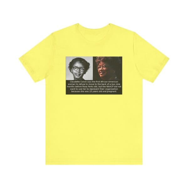Unisex Jersey Short Sleeve Tee "Before Rosa Parks, There Was Claudette Colvin" - Image 25