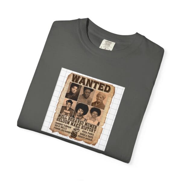 Unisex Garment-Dyed T-shirt "Their Actions Made Them Targets—Their Legacy Made Them Legends" - Image 21