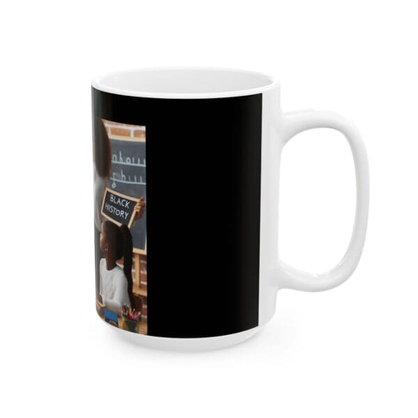 Ceramic Mug, (11oz, 15oz) "From the Classroom to Your Cup—A Story Worth Sharing." - Image 8