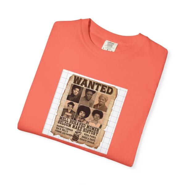 Unisex Garment-Dyed T-shirt "Their Actions Made Them Targets—Their Legacy Made Them Legends" - Image 6
