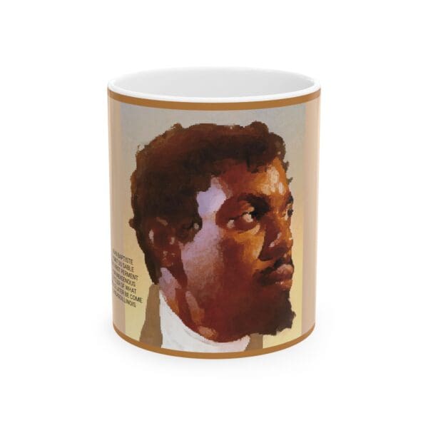 Ceramic Mug 15oz "Jean Baptiste Point du Sable: A Name History Must Remember."