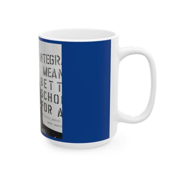 Ceramic Mug 11oz 15oz " Bayard Rustin the March Was His Masterpiece. His Legacy Endures." - Image 8