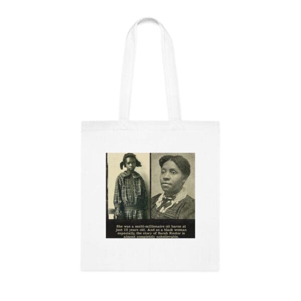 Inspiring Cotton Tote Bag -  "Rich Legacy in Every Stitch – Carry Sarah Rector’s Success"