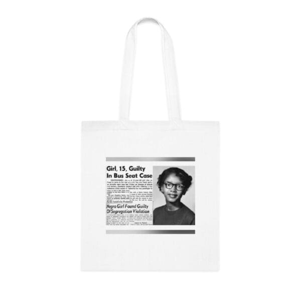 Cotton Canvas Tote Bag "Stand Strong, Stand Proud – Carry Claudette Colvin’s Courage"