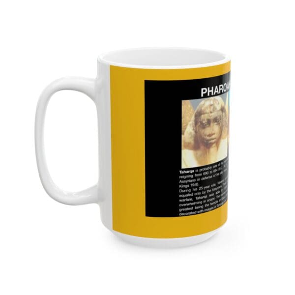 Black Mug, 15oz Taharqo or Taharqa) was a Kushite king - Image 7