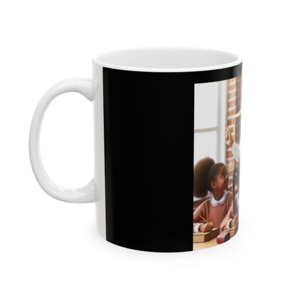 Ceramic Mug, (11oz, 15oz) "From the Classroom to Your Cup—A Story Worth Sharing." - Image 3