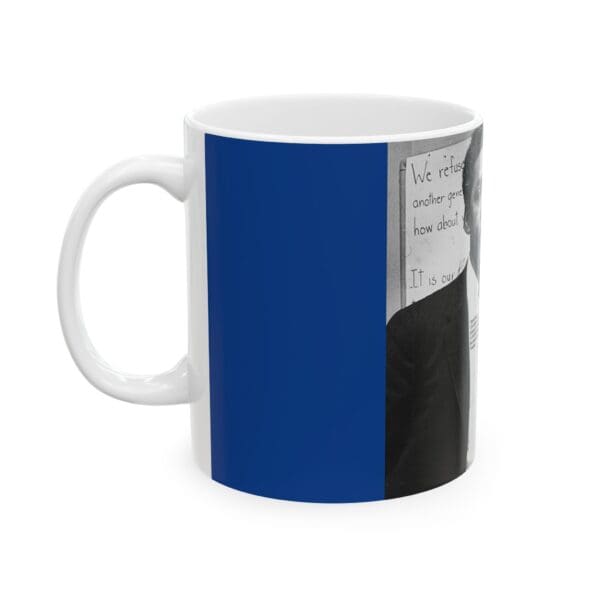 Ceramic Mug 11oz 15oz " Bayard Rustin the March Was His Masterpiece. His Legacy Endures." - Image 3