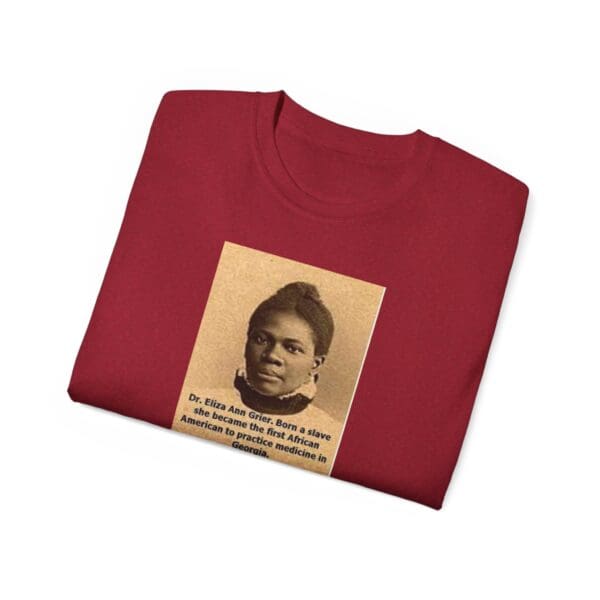 Unisex Ultra Cotton Tee "Dr. Eliza Ann Grier: From Cotton Fields to Medical Excellence." - Image 48