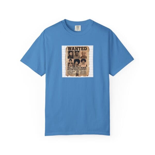 Unisex Garment-Dyed T-shirt "Their Actions Made Them Targets—Their Legacy Made Them Legends" - Image 31