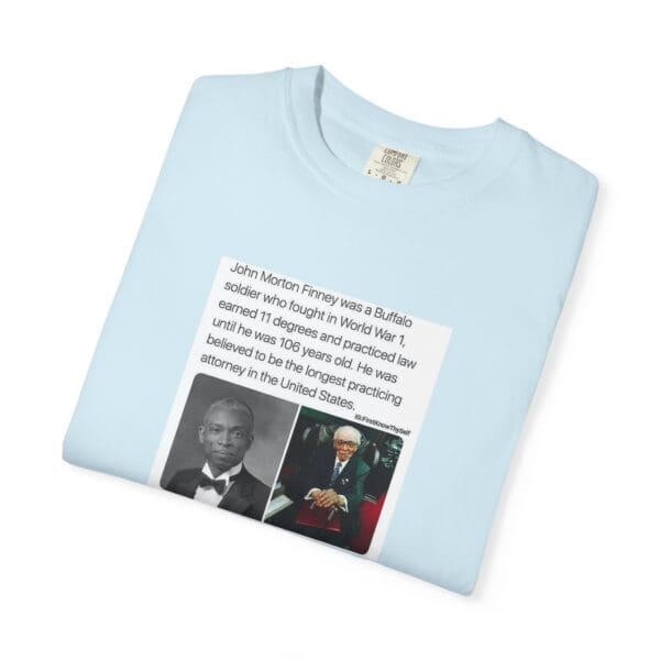 Unisex Garment-Dyed T-shirt "John Morton-Finney: Eleven Degrees, One Unbreakable Spirit." - Image 31