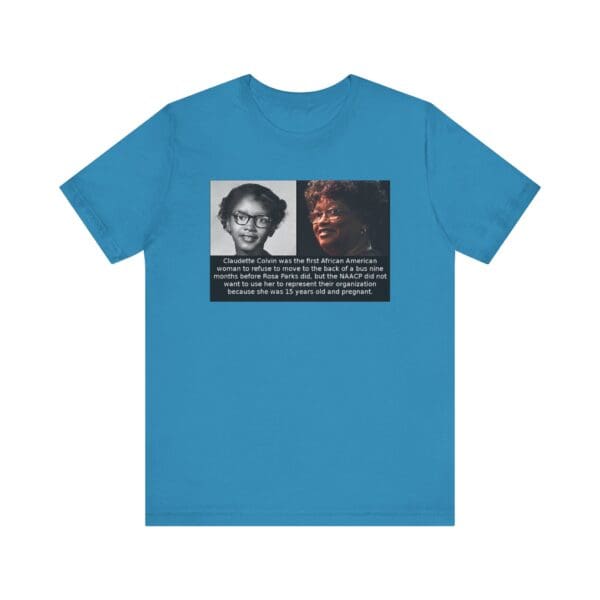 Unisex Jersey Short Sleeve Tee "Before Rosa Parks, There Was Claudette Colvin" - Image 37