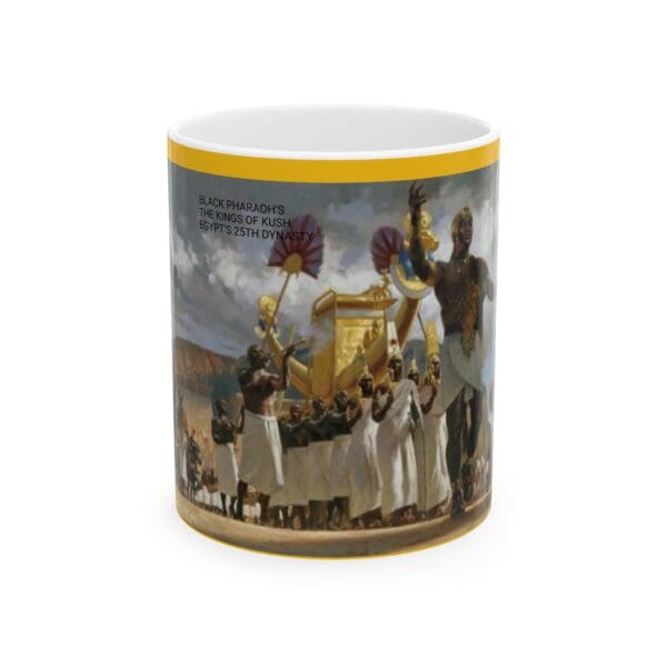 Black Mug, 15oz "The Kushite Kings: Black Pharaohs Who Ruled with Power."
