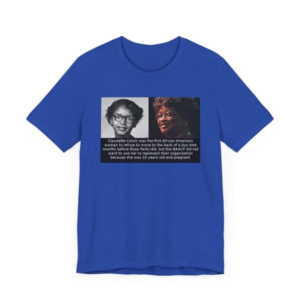 Unisex Jersey Short Sleeve Tee "Before Rosa Parks, There Was Claudette Colvin" - Image 47
