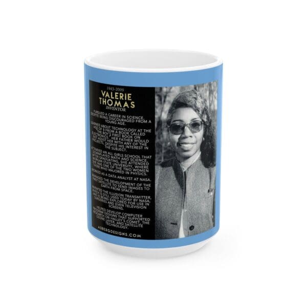 Ceramic Mug 15oz Valerie Thomas: Turning Science into Sight." - Image 5