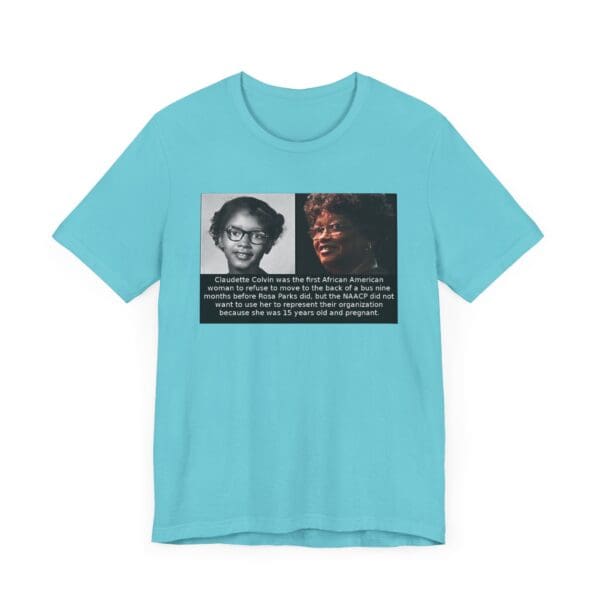 Unisex Jersey Short Sleeve Tee "Before Rosa Parks, There Was Claudette Colvin" - Image 43