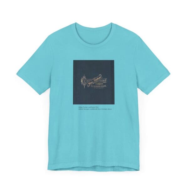 Unisex Jersey Short Sleeve Tee Wear the Legacy—Abby Fisher’s Culinary Genius Lives On." - Image 43