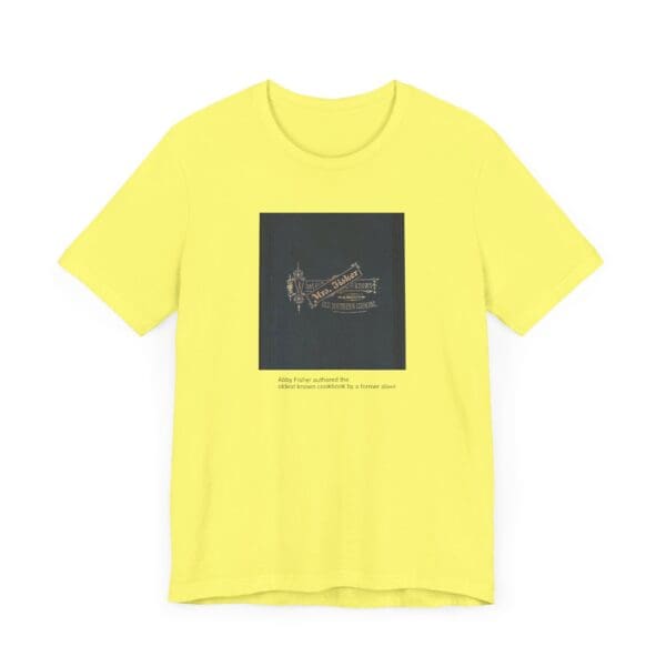 Unisex Jersey Short Sleeve Tee Wear the Legacy—Abby Fisher’s Culinary Genius Lives On." - Image 27