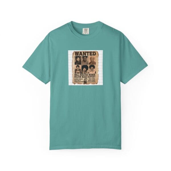 Unisex Garment-Dyed T-shirt "Their Actions Made Them Targets—Their Legacy Made Them Legends" - Image 28