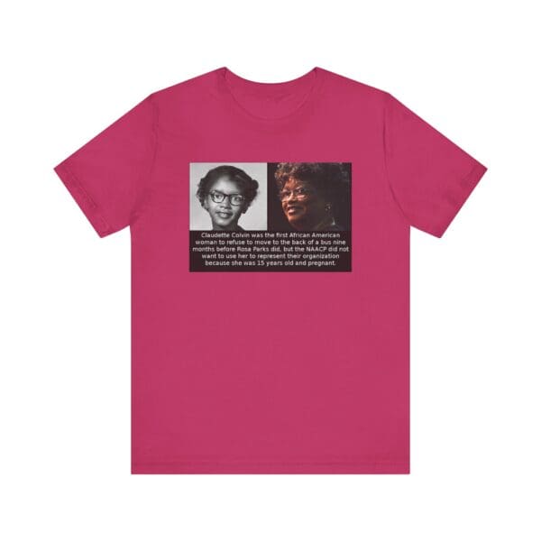 Unisex Jersey Short Sleeve Tee "Before Rosa Parks, There Was Claudette Colvin" - Image 53