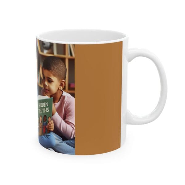 Ceramic Mug, (11oz, 15oz) "Hidden Truths in Their Hands. The Future in Their Eyes." - Image 4