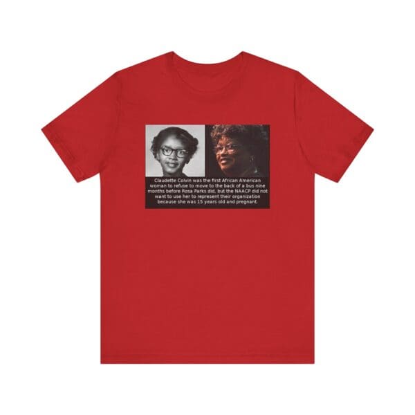 Unisex Jersey Short Sleeve Tee "Before Rosa Parks, There Was Claudette Colvin" - Image 61