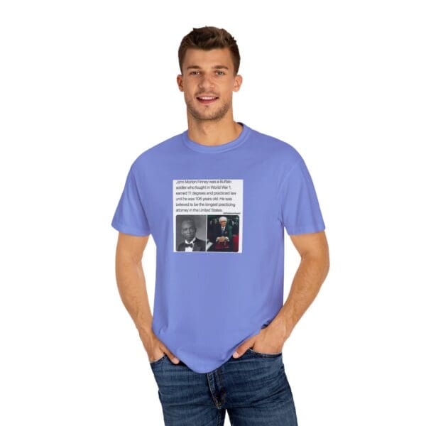 Unisex Garment-Dyed T-shirt "John Morton-Finney: Eleven Degrees, One Unbreakable Spirit." - Image 36