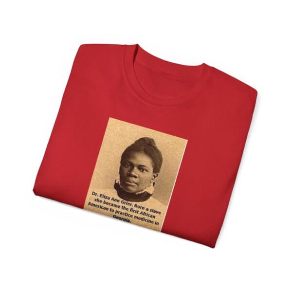 Unisex Ultra Cotton Tee "Dr. Eliza Ann Grier: From Cotton Fields to Medical Excellence." - Image 44