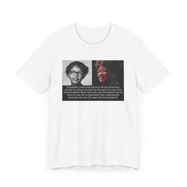 Unisex Jersey Short Sleeve Tee "Before Rosa Parks, There Was Claudette Colvin" - Image 3