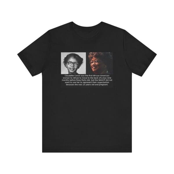 Unisex Jersey Short Sleeve Tee "Before Rosa Parks, There Was Claudette Colvin" - Image 13
