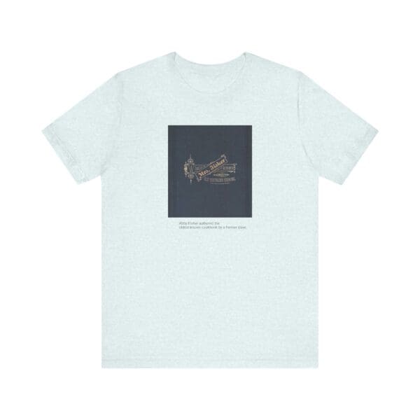 Unisex Jersey Short Sleeve Tee Wear the Legacy—Abby Fisher’s Culinary Genius Lives On." - Image 33