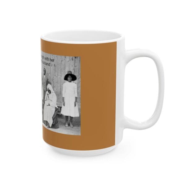 Ceramic Mug 11oz15oz "Harriet Led the Way. Nelson Stood Beside Her. Gertie Carried It Forward - Image 8