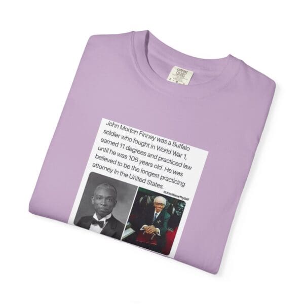 Unisex Garment-Dyed T-shirt "John Morton-Finney: Eleven Degrees, One Unbreakable Spirit." - Image 51