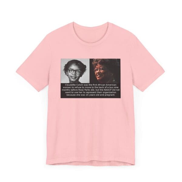 Unisex Jersey Short Sleeve Tee "Before Rosa Parks, There Was Claudette Colvin" - Image 59