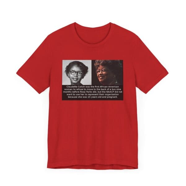 Unisex Jersey Short Sleeve Tee "Before Rosa Parks, There Was Claudette Colvin" - Image 63