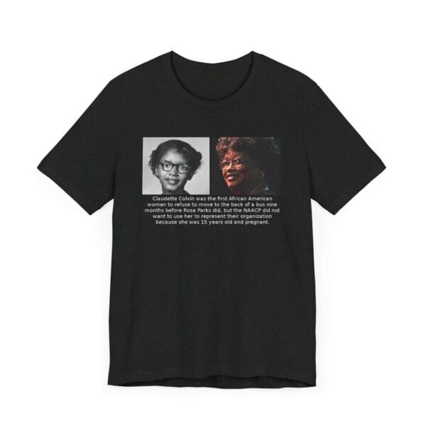 Unisex Jersey Short Sleeve Tee "Before Rosa Parks, There Was Claudette Colvin" - Image 19