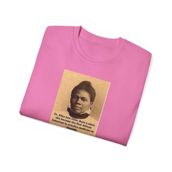 Unisex Ultra Cotton Tee "Dr. Eliza Ann Grier: From Cotton Fields to Medical Excellence." - Image 40