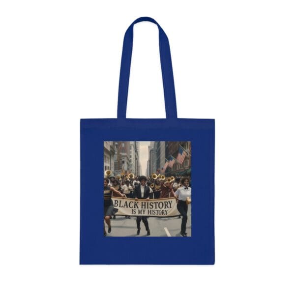 Cotton Tote “Black History is More Than a Month. It’s a Movement.” - Image 13